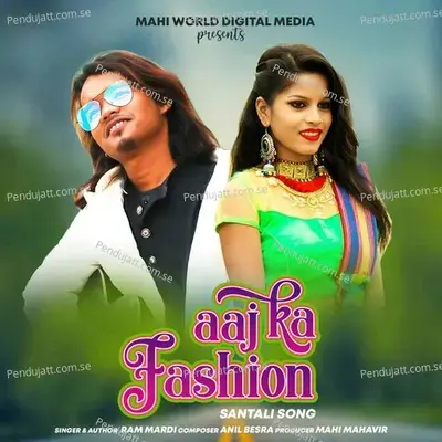 Aaj Ka Fashion - Ram Mardi album cover 