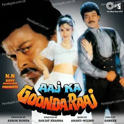 Aaj Ka Goonda Raaj - Anand-Milind cover album