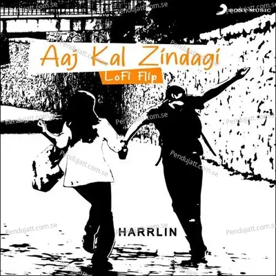 Aaj Kal Zindagi - Harrlin album cover 