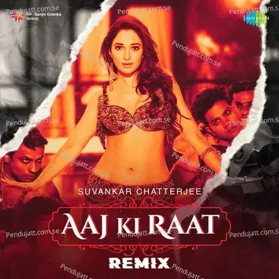 Aaj Ki Raat Remix - Suvankar Chatterjee album cover 
