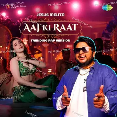 Aaj Ki Raat - Trending Rap Version - Jesus Mehta album cover 