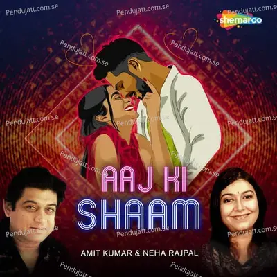 Aaj Ki Shaam - Amit Kumar album cover 