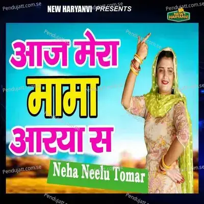 Aaj Mera Mama Aarya Se - Swara Verma album cover 