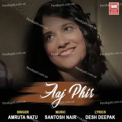 Aaj Phir - Amruta Natu album cover 