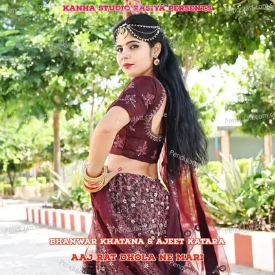 Aaj Rat Dhola Ne Mari - Pravesh Khatana