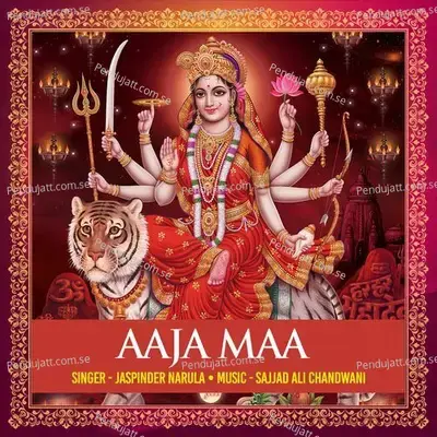 Aaja Maa - Jaspinder Narula album cover 