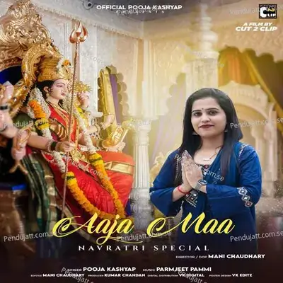 Aaja Maa - Pooja Kashyap album cover 