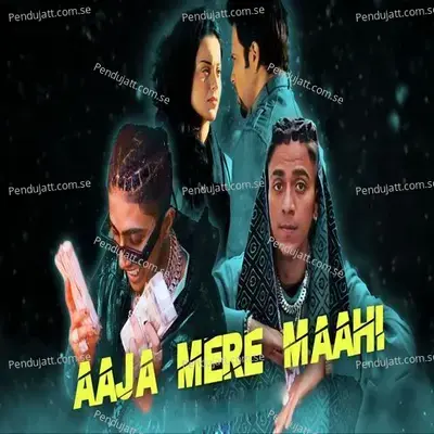 Aaja Mere Maahi - MC STAN album cover 