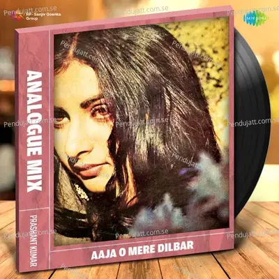 Aaja O Mere Dilbar - Analogue Mix - Prashant Kumar album cover 