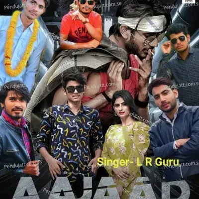 Aajaad - LR GURU album cover 