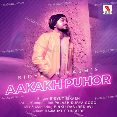 Aakakh Puhor - Bidyut Bikash album cover 