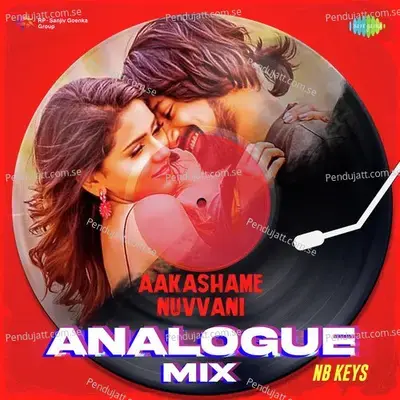 Aakashame Nuvvani - Analogue Mix - NB Keys album cover 