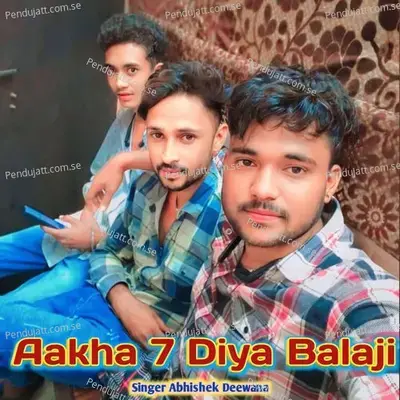 Aakha 7 Diya Balaji - Prakash Chand Gurjar album cover 