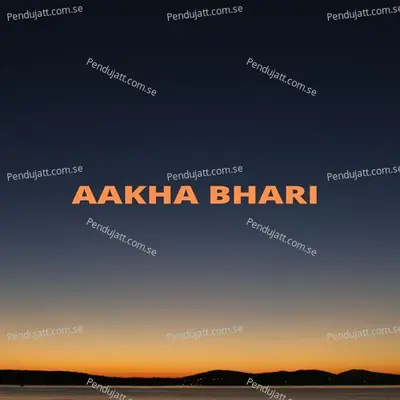 Aakha Bhari - Melina Rai album cover 