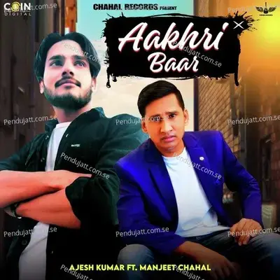 Aakhri Baar - Ajesh Kumar album cover 