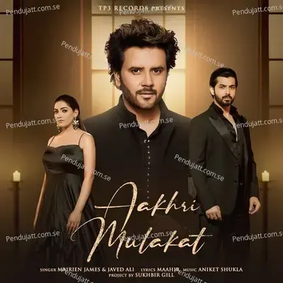 Aakhri Mulakat - Mairien James album cover 