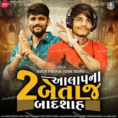 Aalap Na 2 Betab Badshah - Alpesh Pirojpur album cover 