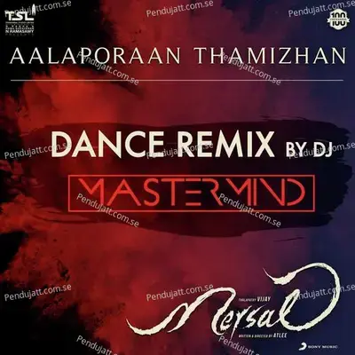 Aalaporaan Thamizhan  [From &Quot;Mersal&Quot;] - A.R. Rahman album cover 