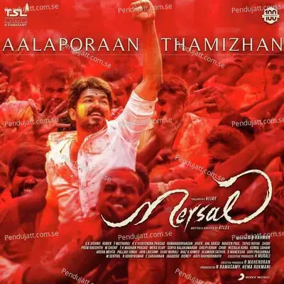 Aalaporaan Thamizhan (From 
