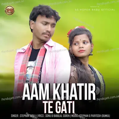 Aam Khatir Te Gati - Stephan Tudu album cover 