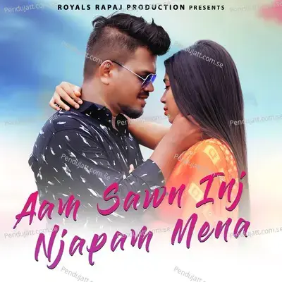 Aam Sawn Inj Njapam Mena - Kumar Sawan album cover 