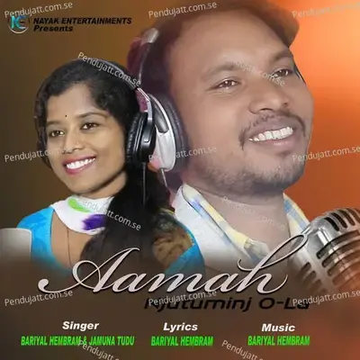 Aamha Njhutumnj O-La - Bariyal Hembram album cover 