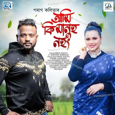 Aami Ki Manuh Nohong - Parag Kalita album cover 