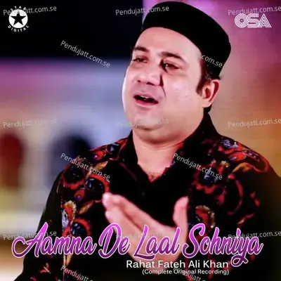 Aamna De Laal Sohniya mp3 song