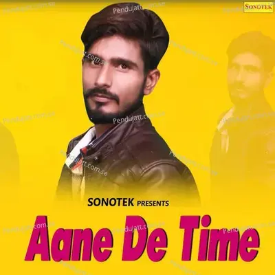 Aane De Time - Pankaj Sharma album cover 