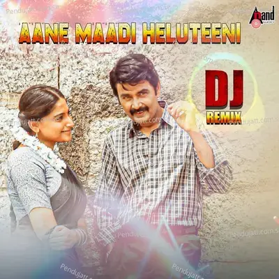 Aane Maadi Heluteeni Dj Remix - Dj Shrishail Yallatti