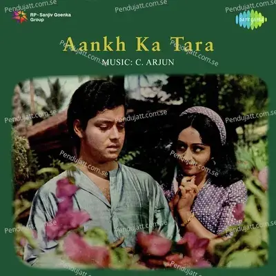 Aankh Ka Tara - C. Arjun cover album