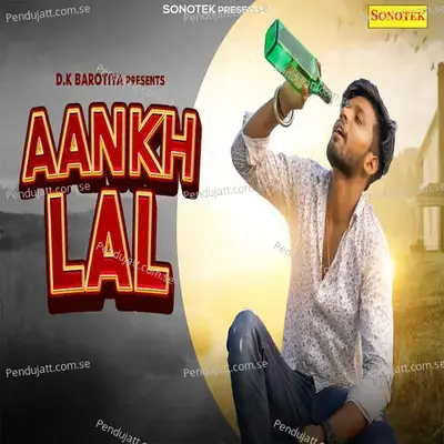 Aankh Lal - DK Barotiya album cover 