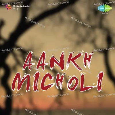 Aankh Micholi Aao Sakhi Khelen - Nalini Jaywant album cover 