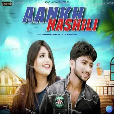 Aankh Nashili - Sheenam Katholic album cover 