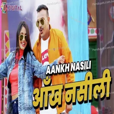 Aankh Nasili - Ajesh Kumar album cover 