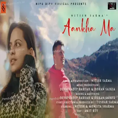 Aankha Ma - Nitish Sarma album cover 