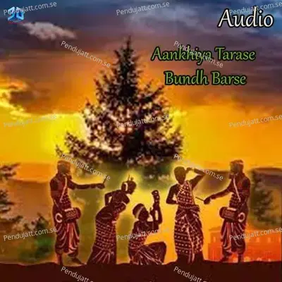 Aankhiya Tarase Bundh Barse - Dibya album cover 