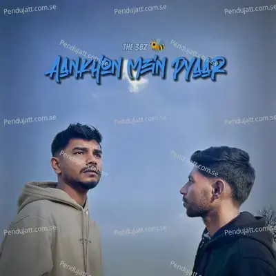 Aankhon Mein Pyaar - THE 3BZ album cover 