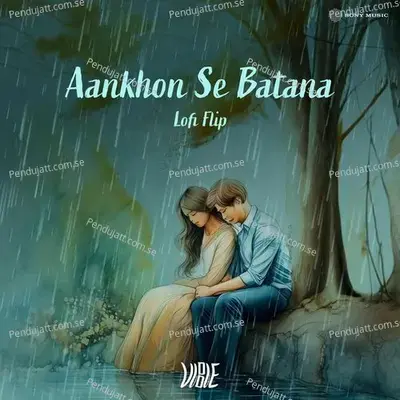 Aankhon Se Batana - VIBIE album cover 