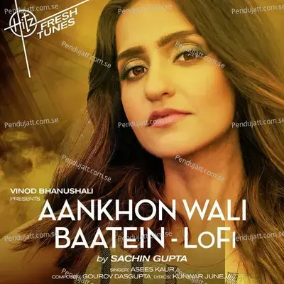 Aankhon Wali Baatein mp3 song