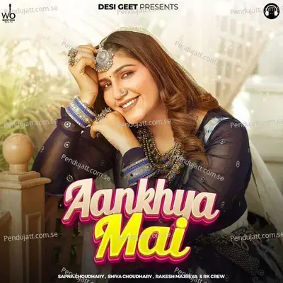 Aankhya Mai - Sapna Choudhary album cover 