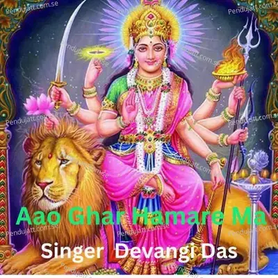 Aao Ghar Hamare Ma - Devangi Das album cover 