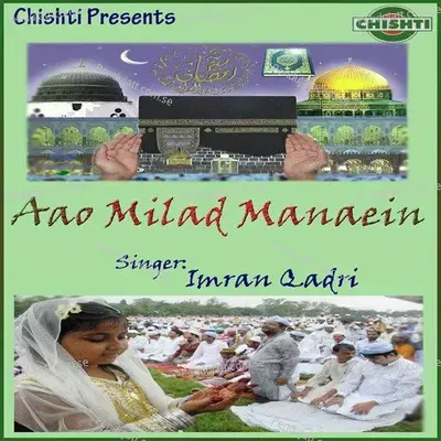 Aao Milad Manaein - Imran Qadri cover album
