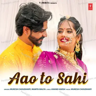 Aao To Sahi - Mukesh Choudhary album cover 