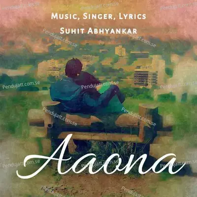 Aaona - Suhit Abhyankar album cover 