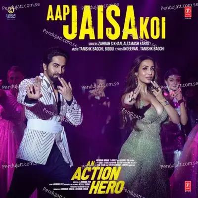 Aap Jaisa Koi - Tanishk Bagchi album cover 