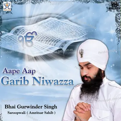 Deen Duni Da Patsah - Bhai Gurwinder Singh album cover 