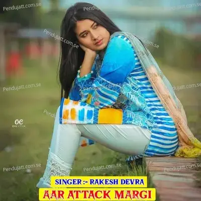 Aar Attack Margi - Anmol Chidawat