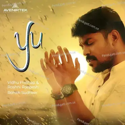 Aaro Paadi Marannoru  From  Yu   - Rohith Sudheer