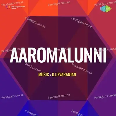 Aaromalunni - G. Devarajan cover album